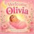 Welcome Olivia: A Personalized Baby Book | Newborn Keepsake Gift for Girls | A Story of Love, Joy, and New Life: The perfect personalized keepsake and … Hearts Personalized Baby Books (Olivia))