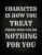 WESTERN DREAMS Character Quote Wall Art Print, How You Treat People Motivational Poster for Classroom, Office, Home or Teacher Decor, 18 x 24 Inches