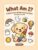 What Am I?: A Bold & Easy Riddle Coloring Book for Kids, Adults & Seniors — Guess the Riddle, Then Color the Big, Simple Picture (Ages 5 to 95)