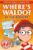 Where’s Waldo? At the Airport: A Spot and Find Field Guide (Where’s Waldo? Spot and Find Field Guides)