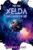 Xelda The Shield Maiden of Arp: Part Two