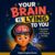 Your Brain Is Lying to You: A Very Honest Field Guide to the Thing Inside Your Head